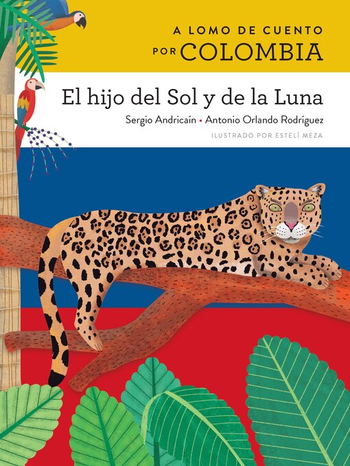 Title details for A lomo de cuento por Colombia by Sergio Andricaín - Available